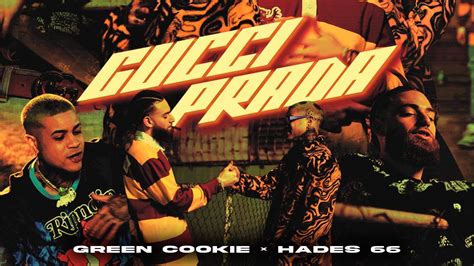 green cookie gucci prada|Green Cookie & Hades66 – Gucci Prada Lyrics .